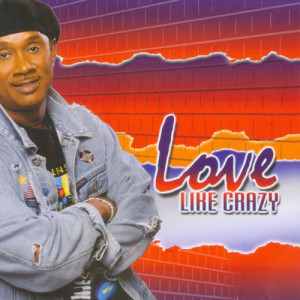 Melvin Williams的專輯Love Like Crazy