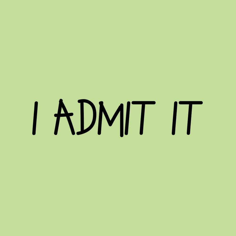 I Admit It (Explicit)