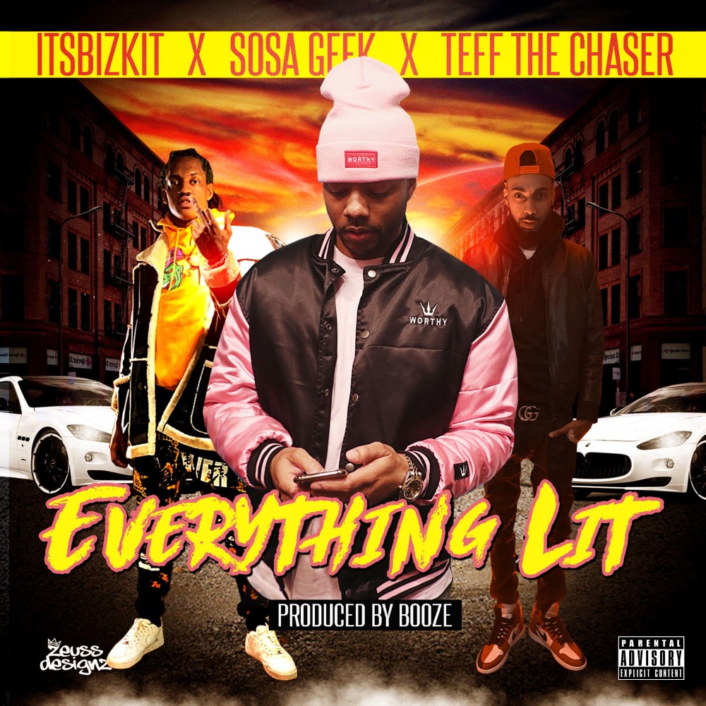 Everything Lit (Explicit) (Radio Edit)