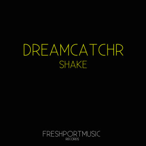 ดาวน์โหลดและฟังเพลง Shake พร้อมเนื้อเพลงจาก dreamcatchr