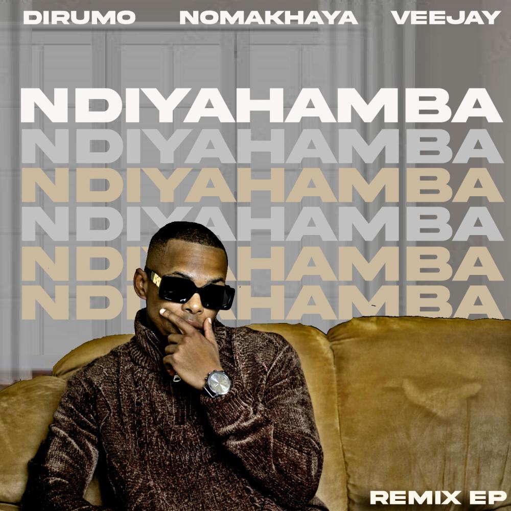 Ndiyahamba (feat. Nomakhaya & Veejay)