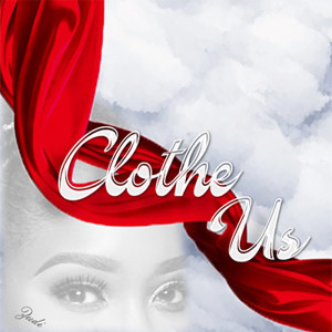 Listen to Clothe Us song with lyrics from Zudi