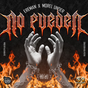 收聽Ereman的No Pueden (Explicit)歌詞歌曲