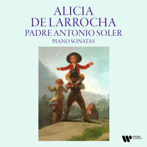 อัลบัม Soler: Piano Sonatas ศิลปิน Alicia de Larrocha