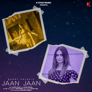 ดาวน์โหลดและฟังเพลง Jaan Jaan พร้อมเนื้อเพลงจาก Mandy Kalra