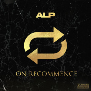Album On recommence (Explicit) from ALP