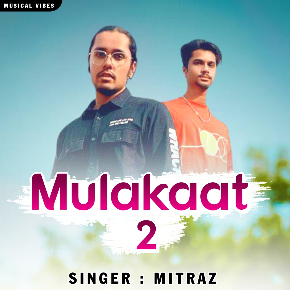 Mulakaat 2