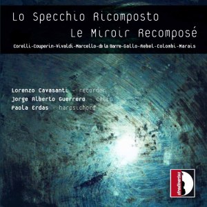 อัลบัม Lo specchio ricomposto (Le miroir recomposé) ศิลปิน Lorenzo Cavasanti
