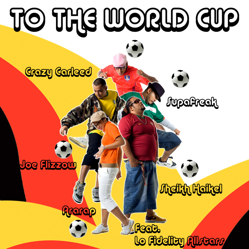 To The World Cup (English Version|Explicit)