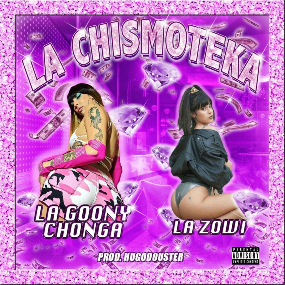 La Chismoteka (Explicit)