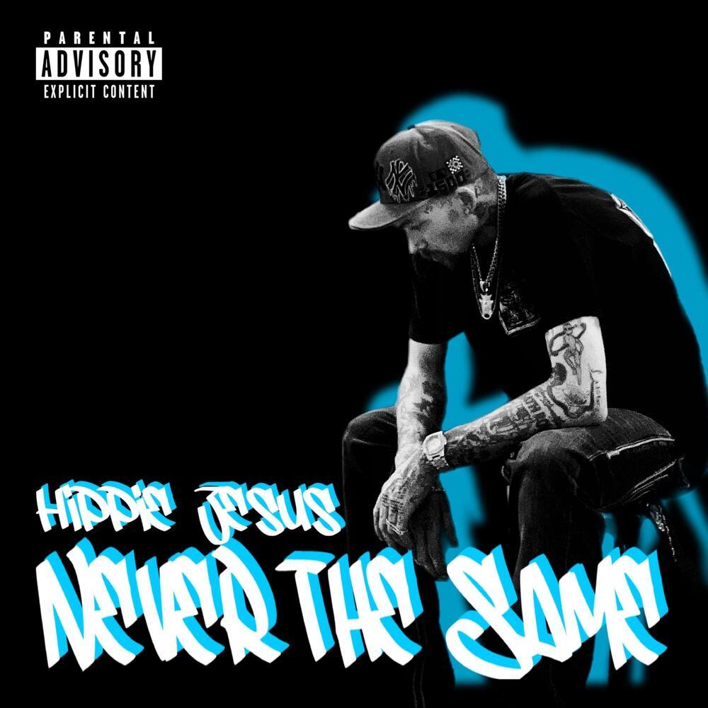 Never the Same (Explicit)