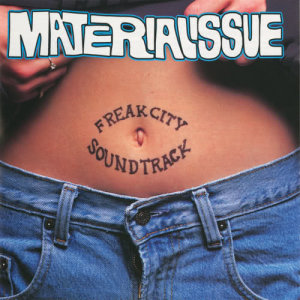 Material Issue的專輯Freak City Soundtrack