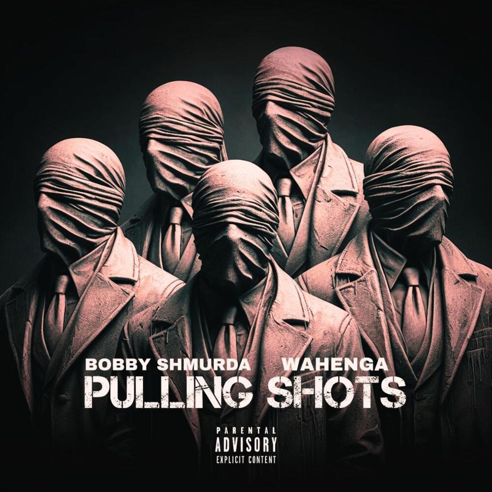 PULLING SHOTS (feat. Bobby Shmurda) (Explicit)