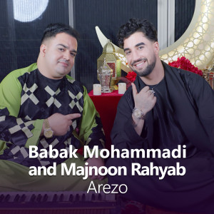 Listen to Arezo song with lyrics from Babak Mohammadi