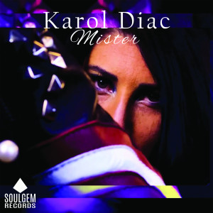 收聽Karol Diac的Mister (EDM remix by Maurizio D'Aprile)歌詞歌曲