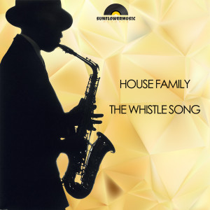 House Family的專輯The Whistle Song