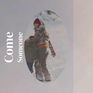 Album Come Someone from 