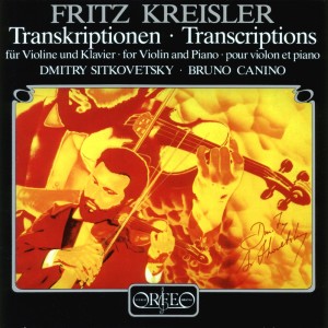 Dmitry Sitkovetsky的專輯Fritz Kreisler Transcriptions for Violin & Piano