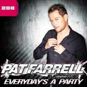 ดาวน์โหลดและฟังเพลง Everyday's a Party (Extended Mix) พร้อมเนื้อเพลงจาก Pat Farrell