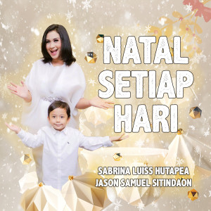 SABRINA LUISS HUTAPEA的专辑Natal Setiap Hari