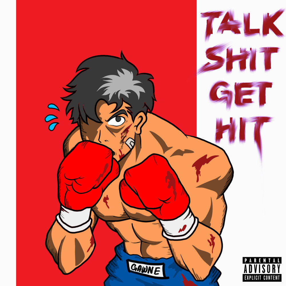 Talk Shit Get Hit (Explicit)