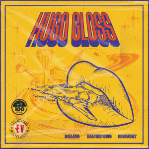 Hugo Gloss (Explicit)