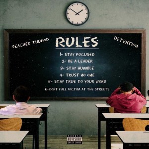 收聽Thugod的Rules (Explicit)歌詞歌曲