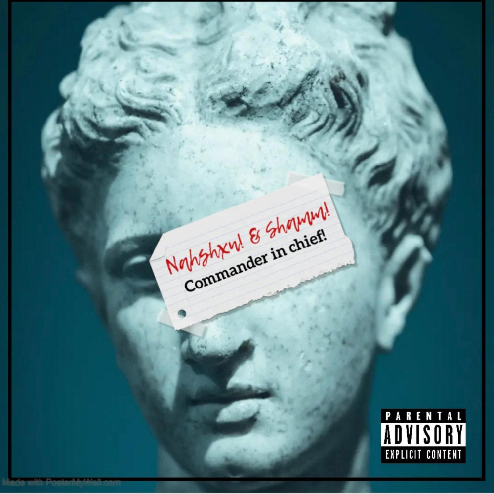 Commander in Chief! (feat. Shamm)
