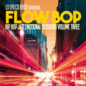 Flow Bop的專輯Hip Hop Jazz Emotional Sessions, Vol. 3