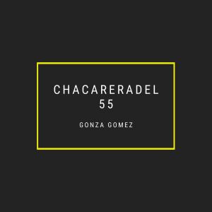 Listen to Chacarera del 55 song with lyrics from Gonza Gomez