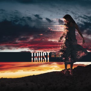 收聽Jane Jensen的Trust (Jim Marcus Go Station Remix)歌詞歌曲