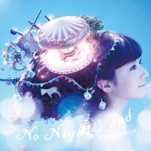 moumoon的專輯No Night Land