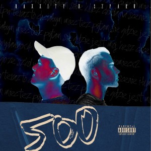 ดาวน์โหลดและฟังเพลง 500 (Explicit) พร้อมเนื้อเพลงจาก Raxxity