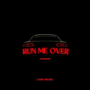 Lasse Meling的專輯Run Me Over