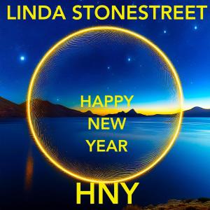 收聽Linda Stonestreet的HNY HAPPY NEW YEAR歌詞歌曲