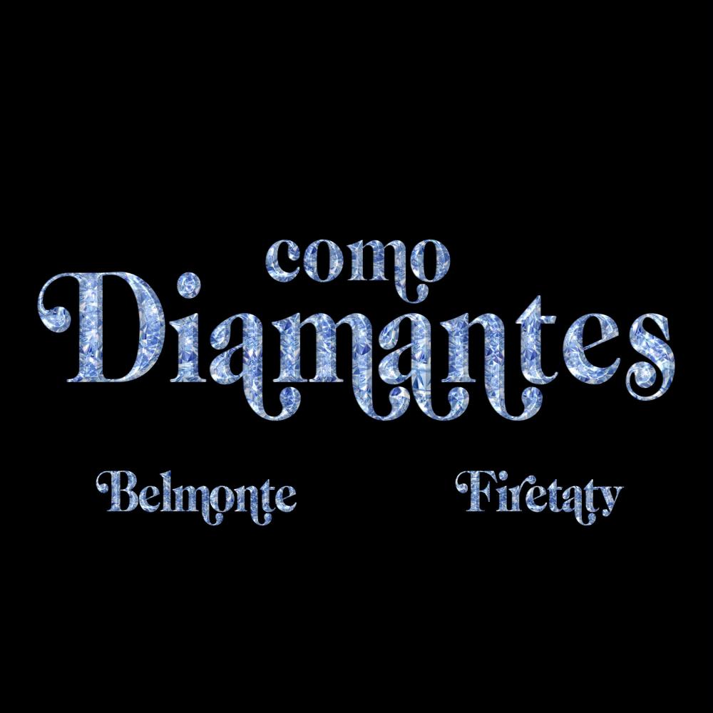 Como Diamantes (feat. Firetaty)