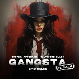 Afterfab的專輯Gangster (feat. Camilia) (Explicit)