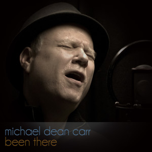 Album Been There (feat. Mike Stern, Chuck Rainey & Shawn Pelton) from Michael Dean Carr
