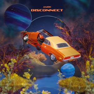 Listen to Disconnect song with lyrics from Jade.L