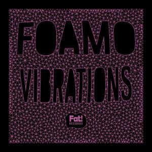 อัลบัม Vibrations ศิลปิน Foamo