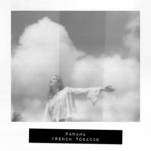 收听French Tobacco的Panama歌词歌曲