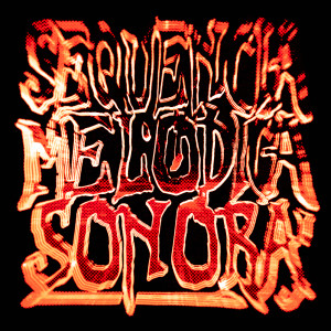 Album SEQUÊNCIA MELÓDICA SONORA from DJ ALPHOEUS