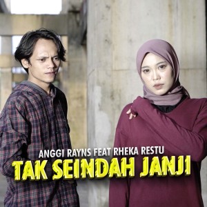 ดาวน์โหลดและฟังเพลง Tak Seindah Janji พร้อมเนื้อเพลงจาก Anggi Rayns