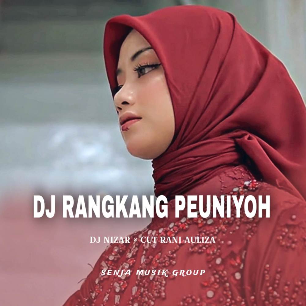 DJ Rangkang Peuniyoh (Remix)