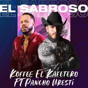 Album El Sabroso oleh Koffee El Kafetero
