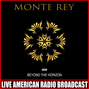 Monte Rey的專輯Beyond The Horizon