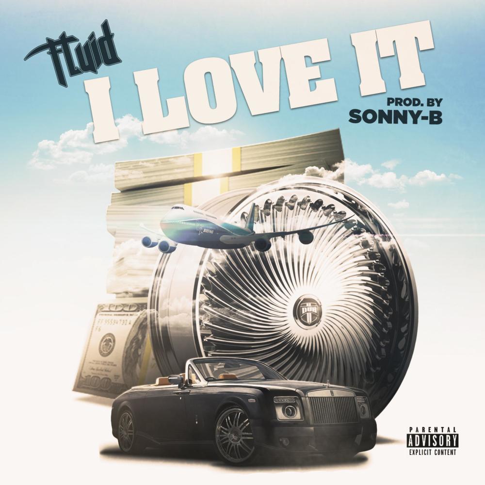 I Love It (Explicit)