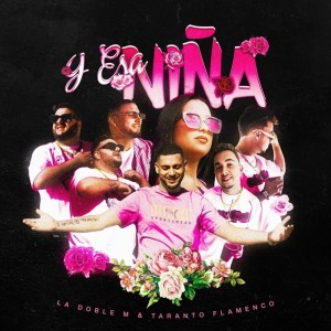 Listen to Y Esa Niña song with lyrics from La Doble M