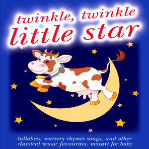 ดาวน์โหลดและฟังเพลง Twinkle, Twinkle, Little Star พร้อมเนื้อเพลงจาก Twinkle Twinkle Little Star