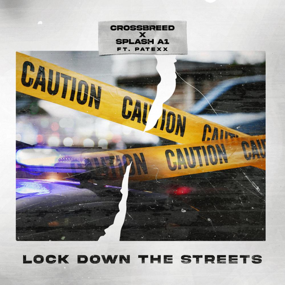 Lock Down The Streets (feat. Patexx) (Explicit)